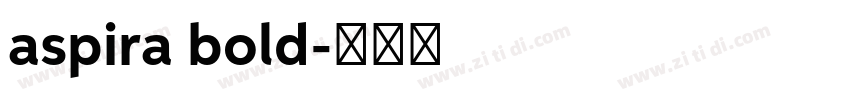aspira bold字体转换